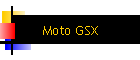 Moto GSX